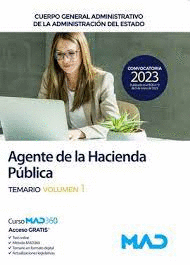 AGENTE DE HACIENDA P�BLICA CUERPO GENERAL ADMINISTRATIVO TEMARIO VOL 1 ADMINISTRACI�N DEL ESTADO