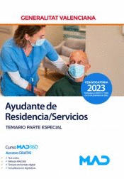 AYUDANTE DE RESIDENCIA/SERVICIOS TEMARIO PARTE ESPECIAL GENERALITAT VALENCIANA