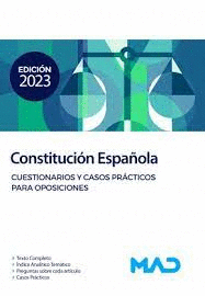 CONSTITUCIN ESPAOLA. CUESTIONARIOS Y CASOS PRCTICOS PARA OPOSICIONES