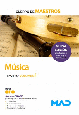 CUERPO DE MAESTROS M�SICA TEMARIO VOL 1