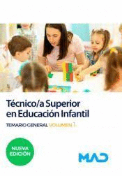 TCNICO/A SUPERIOR EN EDUCACIN INFANTIL TEMARIO GENERAL VOLUMEN 1