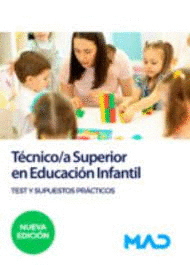 T�CNICO/A SUPERIOR EN EDUCACI�N INFANTIL TEST Y SUPUESTOS