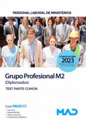 PERSONAL LABORAL DE MINISTERIOS GRUPO PROFESIONAL M3 (LICENCIADOS) TEST PARTE COM�N MINISTERIOS