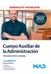 CUERPO AUXILIAR DE LA ADMINISTRACI�N TEMARIO PARTE GENERAL GENERALITAT VALENCIANA