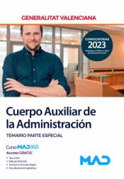 CUERPO AUXILIAR DE LA ADMINISTRACI�N TEMARIO PARTE ESPECIAL GENERALITAT VALENCIANA