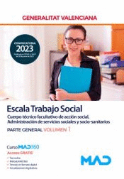 ESCALA TRABAJO SOCIAL PARTE GENERAL VOL 1 GENERALITAT VALENCIANA