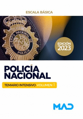 POLIC�A NACIONAL ESCALA B�SICA TEMARIO INTENSIVO VOL 1