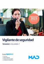 VIGILANTE DE SEGURIDAD TEMARIO VOL 1