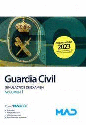 GUARDIA CIVIL SIMULACROS DE EXAMEN VOL 1