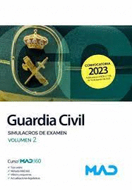GUARDIA CIVIL SIMULACROS DE EXAMEN VOL 2