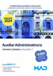 AUXILIAR ADMINISTRATIVO/A DE CORPORACIONES LOCALES TEMARIO GENERAL VOL 1