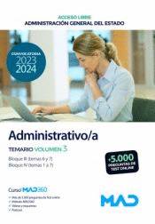 ADMINISTRATIVO/A ACCESO LIBRE TEMARIO VOL 3 BLOQUES III Y IV ADMINISTRACI�N GENERAL DEL ESTADO