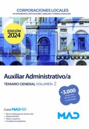 AUXILIAR ADMINISTRATIVO/A DE CORPORACIONES LOCALES TEMARIO GENERAL VOL 2