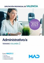ADMINISTRATIVO/A DE LA DIPUTACIN PROVINCIAL DE VALENCIA. TEMARIO VOLUMEN 2