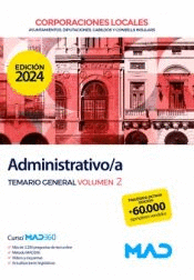 ADMINISTRATIVO/A DE AYUNTAMIENTOS DIPUTACIONES Y OTRAS CORPORACIONES LOCALES TEMARIO GENERAL VOL 2