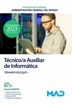 TCNICO/A AUXILIAR DE INFORMTICA (ACCESO LIBRE) TEMARIO BLOQUE I ADMINISTRACIN GENERAL DEL ESTADO