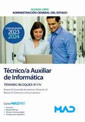 T�CNICO/A AUXILIAR DE INFORM�TICA (ACCESO LIBRE) TEMARIO BLOQUES III Y IV ADMINISTRACI�N GENERAL DEL ESTADO