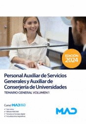 PERSONAL AUXILIAR DE SERVICIOS GENERALES Y AUXILIAR DE CONSERJERIA DE UNIVERSIDA