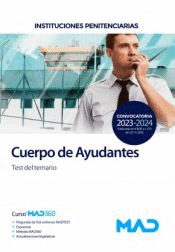 CUERPO DE AYUDANTES DE INSTITUCIONES PENITENCIARIAS TEST DEL TEMARIO INSTITUCIONES PENITENCIARIAS