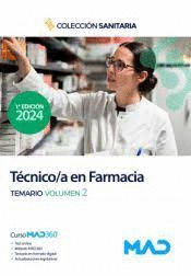 MANUAL DE T�CNICO/A EN FARMACIA DE INSTITUCIONES SANITARIAS TEMARIO VOL 2