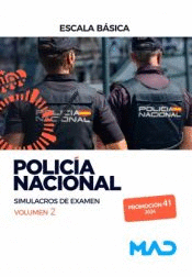 POLIC�A NACIONAL ESCALA B�SICA PROMOCI�N 41 SIMULACROS DE EXAMEN VOL 2