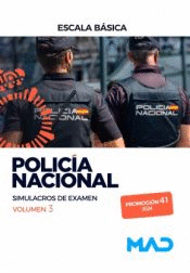 POLIC�A NACIONAL ESCALA B�SICA PROMOCI�N 41 SIMULACROS DE EXAMEN VOL 3