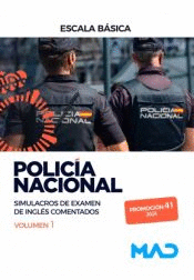 POLIC�A NACIONAL ESCALA B�SICA PROMOCI�N 41 SIMULACROS DE EXAMEN INGL�S CONENTADO VOL 1