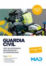 GUARDIA CIVIL TEST DE ORTOGRAF�A PSICOT�CNICOS Y DE PERSONALIDAD