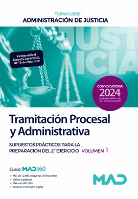 CUERPO DE TRAMITACI�N PROCESAL Y ADMINISTRATIVA TURNO LIBRE SUPUESTOS PR�CTICOS VOL 1