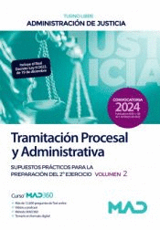 CUERPO DE TRAMITACI�N PROCESAL Y ADMINISTRATIVA TURNO LIBRE SUPUESTOS PR�CTICOS