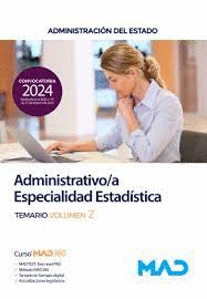 ADMINISTRATIVO/A ESPECIALIDAD ESTAD�STICA TEMARIO VOL 2