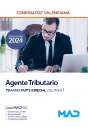 AGENTE TRIBUTARIO (CUERPO ADMINISTRATIVO) TEMARIO PARTE ESPECIAL VOLUMEN 1 GENERALITAT VALENCIANA
