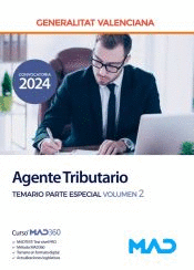 AGENTE TRIBUTARIO (CUERPO ADMINISTRATIVO) TEMARIO PARTE ESPECIAL VOL 2 GENERALITAT VALENCIANA