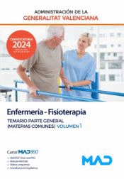ENFERMER�A- FISIOTERAPIA TEMARIO PARTE GENERAL (MATERIAS COMUNES ) VOL 1 GENERALITAT VALENCIANA