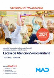 ESCALA DE ATENCI�N SOCIOSANITARIA TEST DEL TEMARIO GENERALITAT VALENCIANA