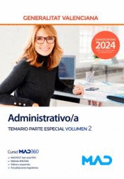 CUERPO ADMINISTRATIVO/A TEMARIO PARTE ESPECAIL VOL 2 GENERALITAT VALENCIANA