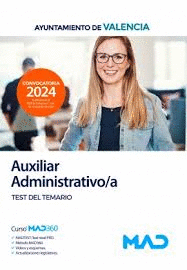 AUXILIAR ADMINISTRATIVO/A TEST DEL TEMARIO AYUNTAMIENTO DE VALENCIA