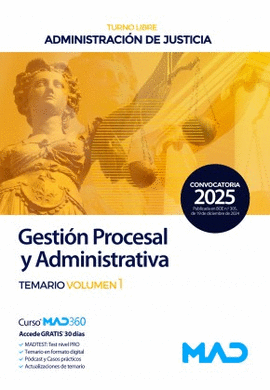 CUERPO DE GESTI�N PROCESAL Y ADMINISTRATIVA TEMARIO VOL 1 (TURNO LIBRE)
