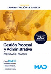 CUERPO DE GESTI�N PROCESAL Y ADMINISTRATIVA (TURNO LIBRE) PREPARACI�N PR�CTICA