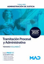 CUERPO DE TRAMITACI�N PROCESAL Y ADMINISTRATIVA (TURNO LIBRE) TEMARIO VOL 3