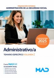 ADMINISTRATIVO/A SEGURIDAD SOCIAL TEMARIO ESPECFICO VOL 2 (PROMOCIN INTERNA)