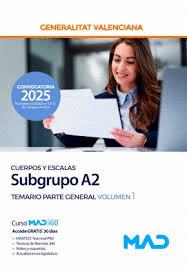CUERPOS Y ESCALAS SUBGRUPO A2 (CUERPOS ESPECIALES) TEST DEL TEMARIO PARTE GENERAL