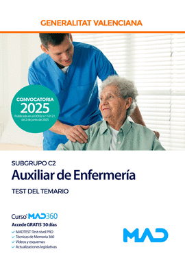 AUXILIAR DE ENFERMER�A (SUBGRUPO C2) TEST DEL TEMARIO GENERALITAT VALENCIANA