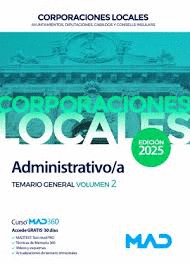 ADMINISTRATIVO/A TEMARIO GENERAL VOL 2 AYUNTAMIENTOS DIPUTACIONES Y OTRAS CORPORACIONES LOCALES