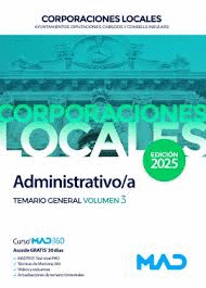 ADMINISTRATIVO/A TEMARIO GENERAL VOL 3 AYUNTAMIENTOS DIPUTACIONES Y OTRAS CORPORACIONES LOCALES