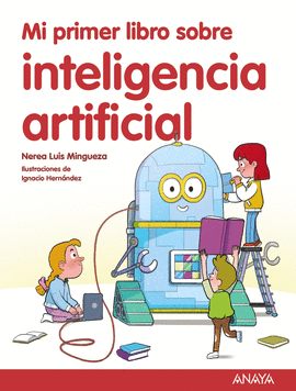 MI PRIMER LIBRO SOBRE INTELIGENCIA ARTIFICAL