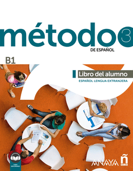 MTODO 3 DE ESPAOL (B1). LIBRO DEL ALUMNO