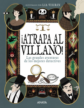 ATRAPA AL VILLANO !