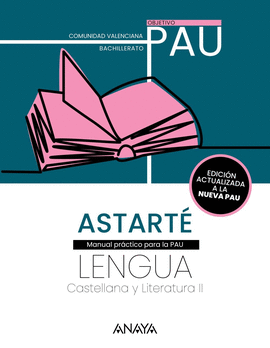 ASTART�. COMUNIDAD VALENCIANA. 2026. LENGUA CASTELLANA Y LITERATURA II. PAU