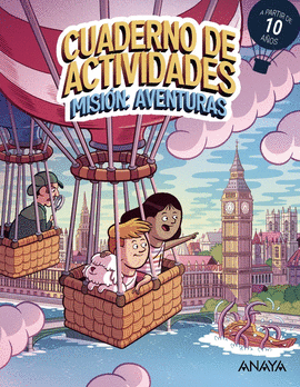 MISI�N: AVENTURAS (A PARTIR DE 10 A�OS)